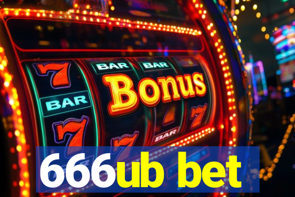 666ub bet